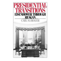 Presidential Transitions: Eisenhower Through Reagan