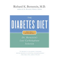 The Diabetes Diet: Dr. Bernstein's Low-Carbohydrate Solution