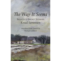 The Way It Seems: Selected Short Stories