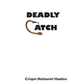 Deadly Catch: A Martha's Vineyard Mystery