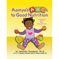 Aamya's ABC's to Good Nutrition