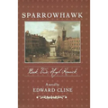 Sparrowhawk: Book Two, Hugh Kenrick: A Novel of the American Revolution