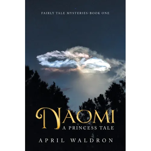 Naomi: A Princess Tale