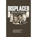 Displaced