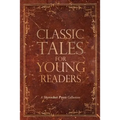 Classic Tales for Young Readers