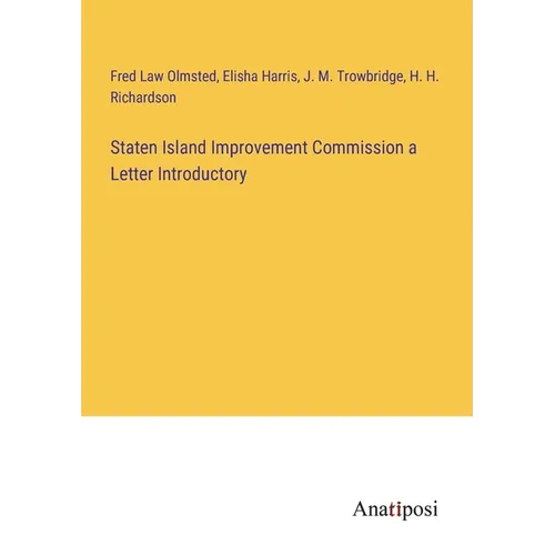 Staten Island Improvement Commission a Letter Introductory