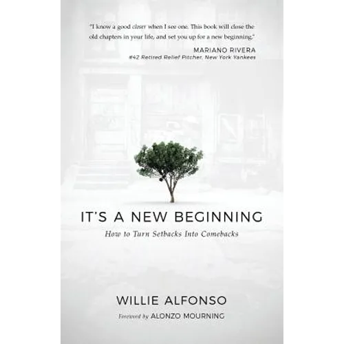 It's A New Beginning: How to Turn Setbacks Into Comebacks