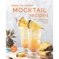 Easy-To-Make Mocktail Recipes: Non Alcoholic Drinks To Serve At Your Parties!