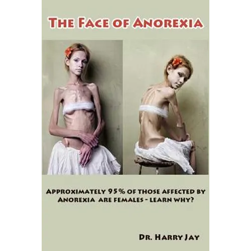 The Face of Anorexia