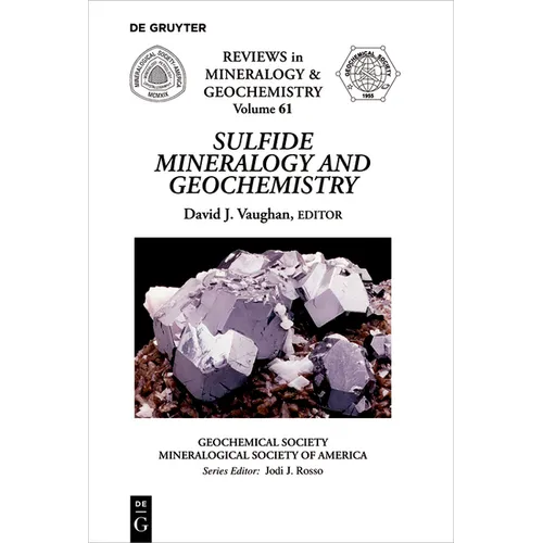 Sulfide Mineralogy and Geochemistry