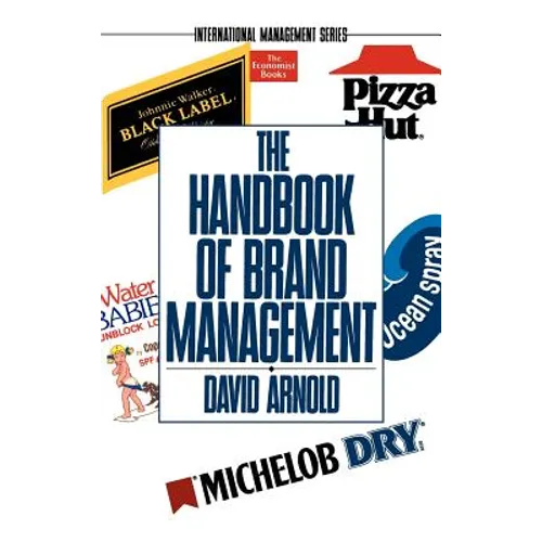The Handbook of Brand Management