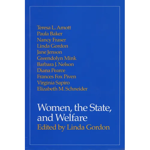 Women, the State, and Welfare