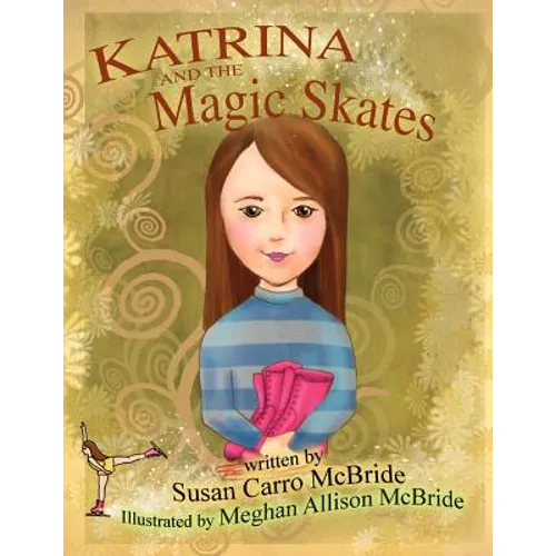 Katrina and the Magic Skates