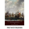 Anglo-Dutch Rivalry during the First Half of the Seventeenth Century