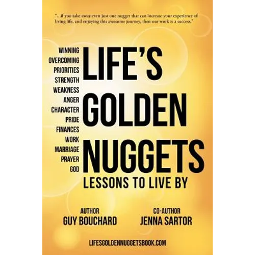 Life's Golden Nuggets: Lessons to Live By
