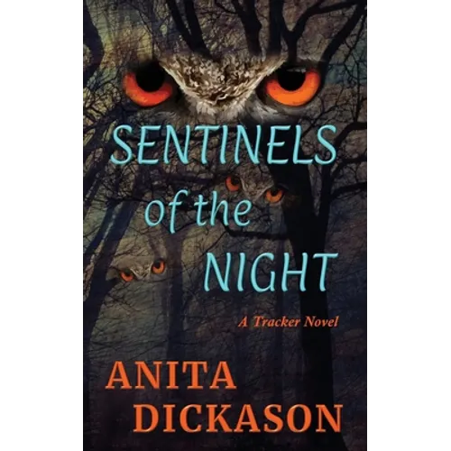 Sentinels of the Night: A Tracker Novel