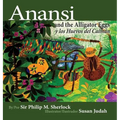 Anansi and the Alligator Eggs y Los Huevos del Caiman