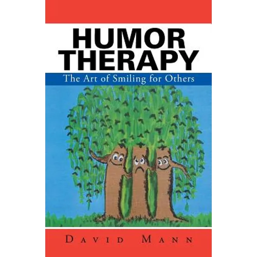 Humor Therapy: The Art of Smiling for Others