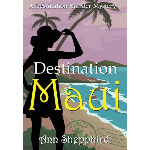 Destination Maui