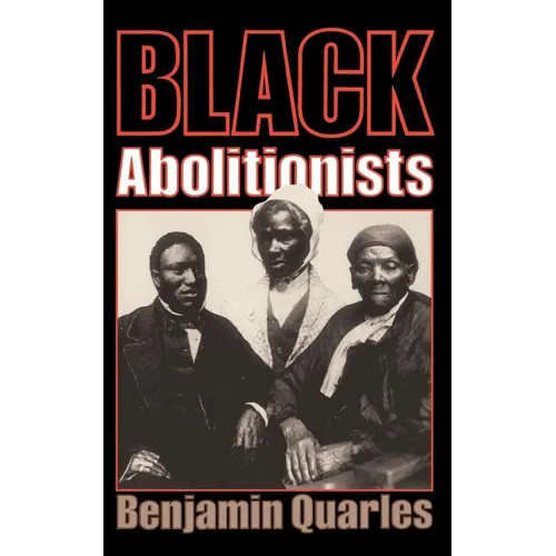 Black Abolitionists