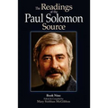 The Readings of the Paul Solomon Source Book 9