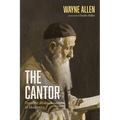 The Cantor: From the Mishnah to Modernity