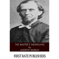 The Master's Indwelling
