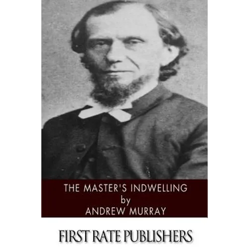 The Master's Indwelling