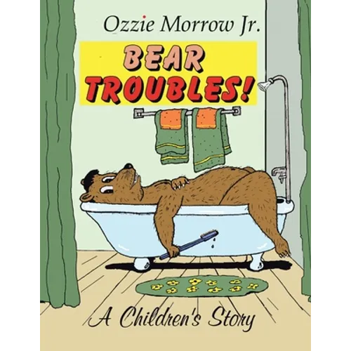 Bear Troubles