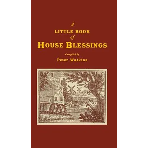 A Little Book of House Blessings
