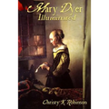 Mary Dyer Illuminated