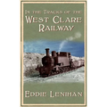 In the Tracks of the West Clare Railway