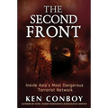 The Second Front: Inside Jemaah Islamiyah, Asia's Most Dangerous Terrorist Network