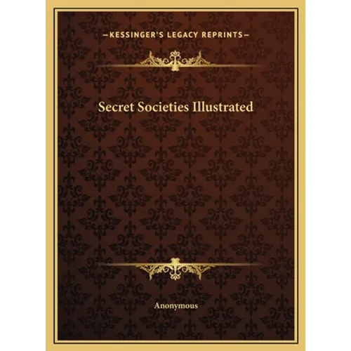 Secret Societies Illustrated