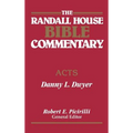 The Randall House Bible Commentary: Acts
