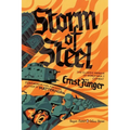 Storm of Steel: (Penguin Classics Deluxe Edition)