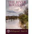 The River Rolls On