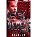 A Hustler's Deceit 2: The Price of Freedom