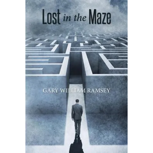 Lost in the Maze