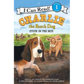 Charlie the Ranch Dog: Stuck in the Mud