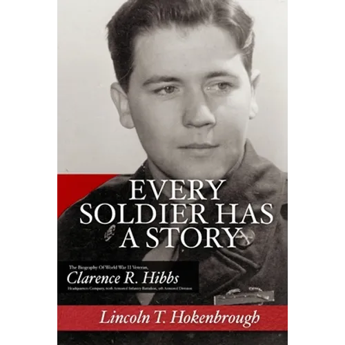 Every Soldier Has a Story