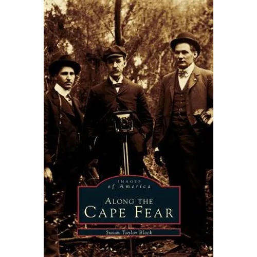 Along the Cape Fear