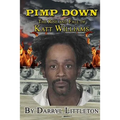 Pimp Down: The Rise & Fall of Katt Williams