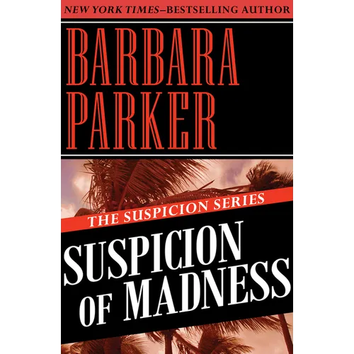 Suspicion of Madness