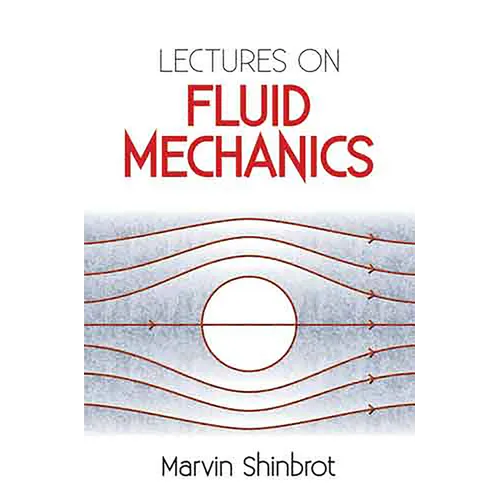 Lectures on Fluid Mechanics