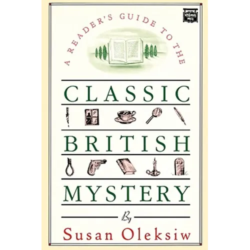 The Readers Guide to the Classic British Mystery