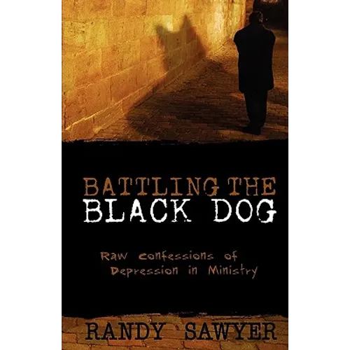Battling the Black Dog