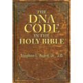 The DNA Code in the Holy Bible