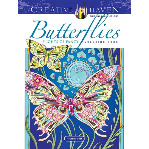 Creative Haven Butterflies Flights of Fancy Coloring Book