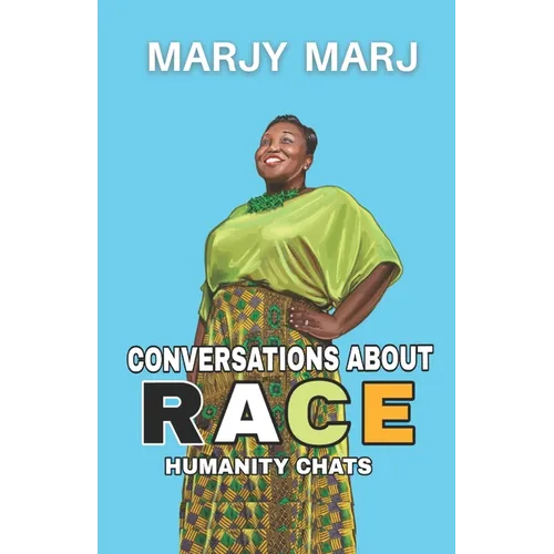 Conversations About Race: Humanity Chats